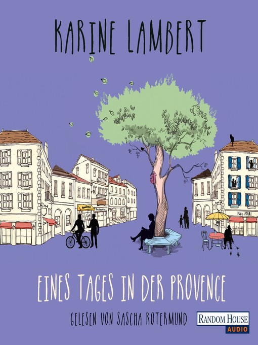 Titeldetails für Eines Tages in der Provence nach Karine Lambert - Verfügbar